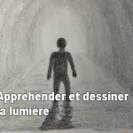 Comment appréhender et dessiner la lumière, crayonner du vivant.